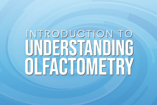 Introduction to Understanding Olfactometry